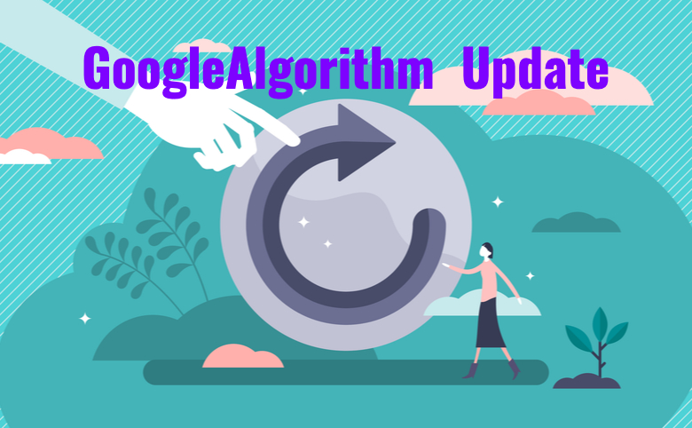 Googleアルゴリズムアップデートとは？概要や対策を解説